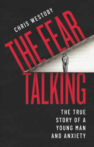 Chris Westoby book cover - The Fear Talking